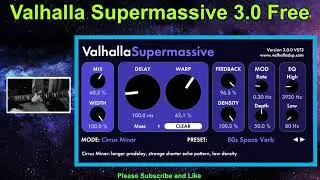 Valhalla Supermassive 3.0 Free Reverb Delay Chorus Plugen / Guitar Test