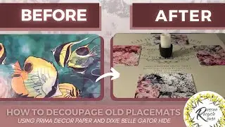 How to decoupage using redesign with Prima decor paper and Dixie Belle Gator Hide