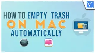 How to Empty Trash on Mac Automatically