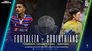 ¡FORTALEZA FINALISTA! | Fortaleza 2-0 Corinthians | 
