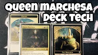 Queen Marchesa Deck Tech - The QUEEN and her KNIGHTS // Magic the Gathering // EDH // Commander