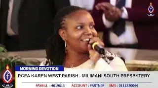 23092024 MORNING DEVOTION PCEA KAREN WEST PARISH MILIMANI SOUTH PRESBYTERY