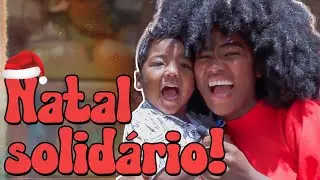 NATAL SOLIDÁRIO NA COMUNIDADE | Bia Ben