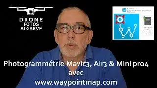 Waypointmap, application de photogrammétrie pour Mavic3, Air3 et Mini pro4