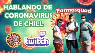 DIRECTO #1 FARMASQUAD: Hablando de chill sobre coronavirus con futuros farmacéuticos