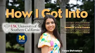 How I got Into USC | Secret Strategies