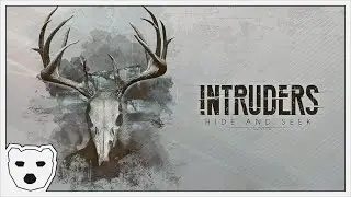 [STREAM] Intruders: Hide and Seek!