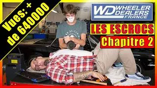 🔵⚪️🔴 WHEELER DEALERS FRANCE - SERIAL SCAMS 🔵⚪️🔴