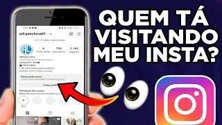 Como Saber Quem Visitou Meu Instagram? Quem viu meu perfil do Instagram? É possível?