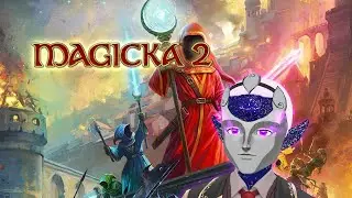 〖Magicka 2〗IT'S WIZARD TIME