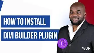 Divi builder - How to install Divi builder plugin