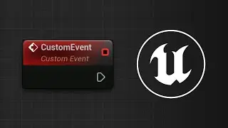 Custom Event (Events) - Tüm Node'lara Bakış | Unreal Engine 5 Tutorial (Türkçe) 