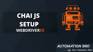 Chai JS Setup - WebdriverIO Tutorial | #5