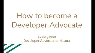 How to become a Developer Advocate