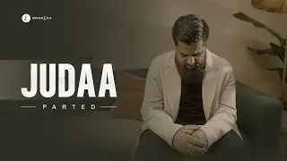 Omar Esa - Judaa | Parted (Official Nasheed Video)