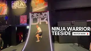 OK, So I took on Ninja Warrior Teeside