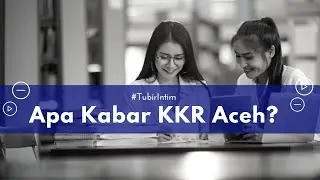 Apa Kabar KKR Aceh?