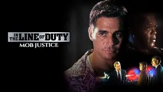 Mob Justice | Full Movie | Tony Danza | Samuel L. Jackson | Kevin Corrigan | Dan Luria | Ted Levine
