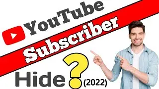 YouTube Subscriber Hide Kaise kare 2022 🔥| How to Hide Subscriber On YouTube | Technical Sajawal