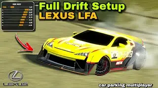 Drift Settings and Tune for Lexus LFA in Car Parking Multiplayer New Update