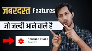 Upcoming features in Youtube Studio App 2020
