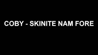 COBY - SKINITE NAM FORE