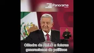 AMLO da cátedra a futuros políticos en la mañanera