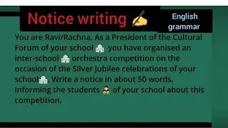 notice writing | English grammar | how to write a notice