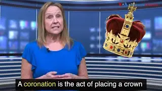 ពាក្យក្នុងសារព័ត៌មាន៖ coronation
