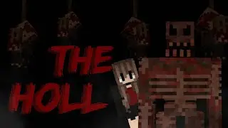 Монстр поймал нас и.... \\ The Holl \\  майнкрафт прохождение | Minecraft Horror + 