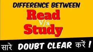 Read Vs Study | Learn Difference between Study vs Read | English Grammar | English Difference Topics