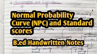 Normal Probability Curve I Standard scores I B.ed notes