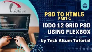 PSD to HTML5 Conversion using CSS Flexbox and 12 grid layout | Part 1