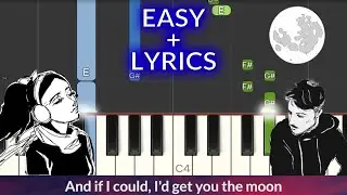 Kina - get you the moon ft. Snøw EASY Piano Tutorial + LYRICS