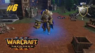 Warcraft III Reforged Альянс #6 Противоречивое решение