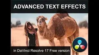 Advanced Text Effects in DaVinci Resolve 17 Free version