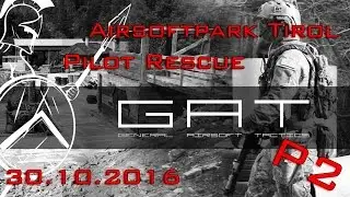 Airsoft Pilot Rescue 30.10.16 (Part 2) - GAT Airsoft video