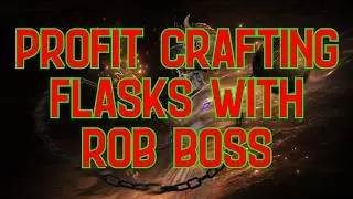 The Joy Of Crafting Flasks for Profit with Rob Boss
