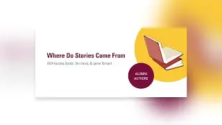 Where Do Stories Come From?