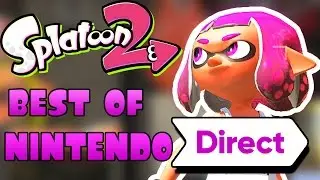 SPLATOON 2 NEW GAME MODE (Best of NINTENDO DIRECT)