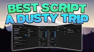 Best A Dusty Trip Script | Dupe Items, Infinite gas, Teleports, And More! *Pastebin Updated 2024*