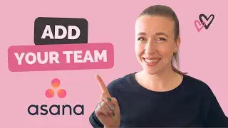 How to Add a Team Member to Asana | Tutorial