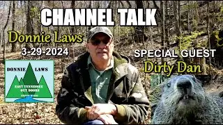 Channel Talk with Donnie Laws 3/29/2024