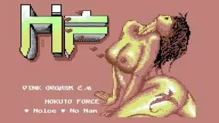 Hokuto Force -  Pink Orgasm 2  - Intro -  C64 -  2014