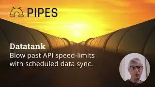 Turbot Pipes Datatank: Blow past API speed limits with scheduled data sync
