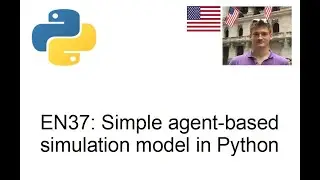 [EN 37] Simple agent-based simulation model in Python