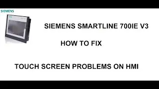 SIEMENS SMARTLINE 700 IE V3 TOUCHSCREEN REPAIR