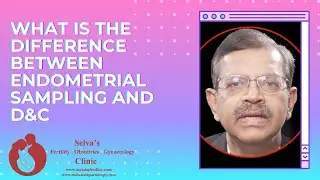 What is the difference between endometrial sampling and D&C