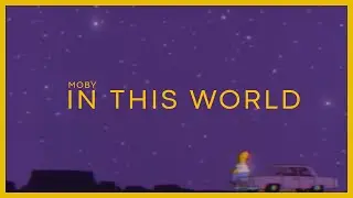 Moby-In This World//Subtitulada