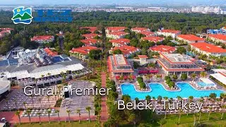 GURAL PREMIER BELEK 5* - Belek Turkey